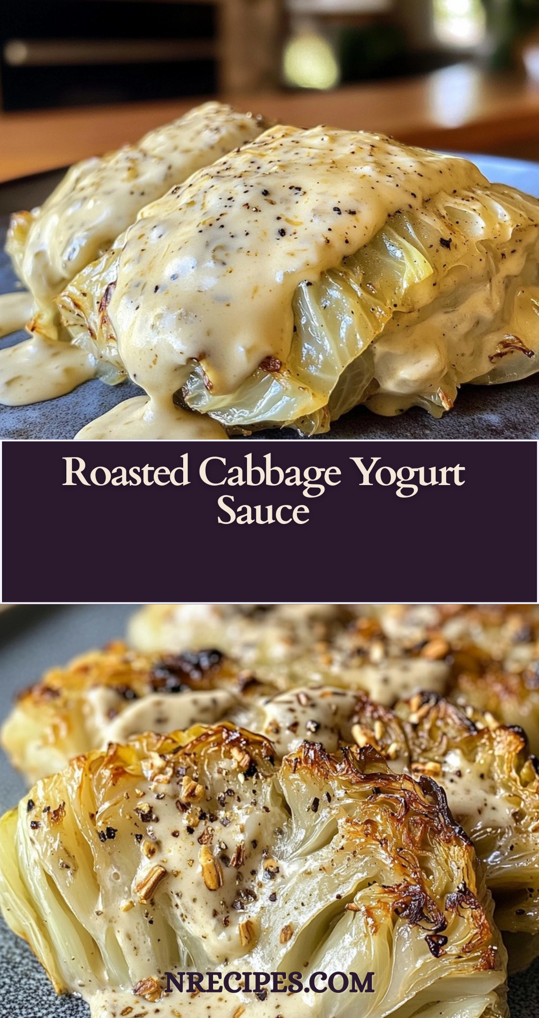 Roasted Cabbage Yogurt Sauce