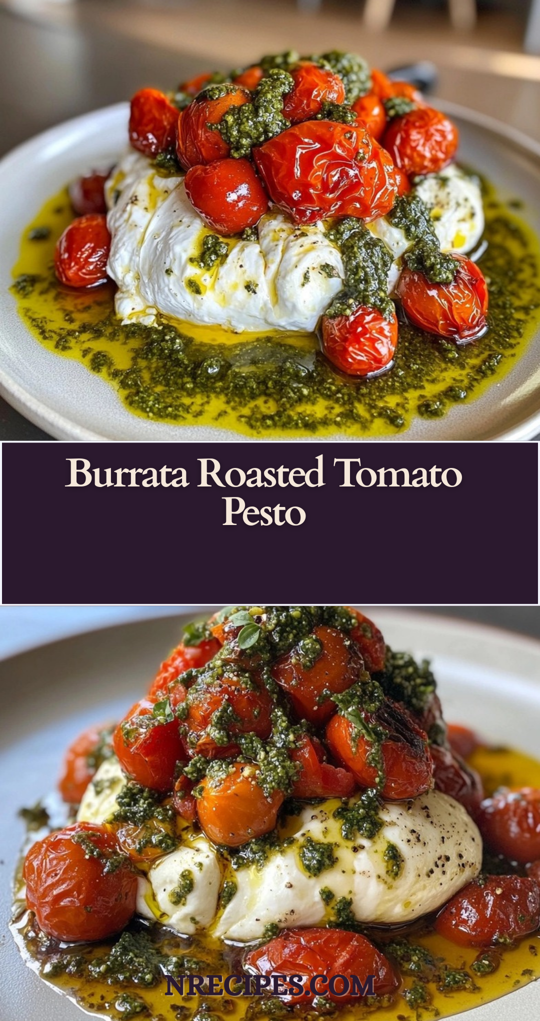 Burrata Roasted Tomato Pesto