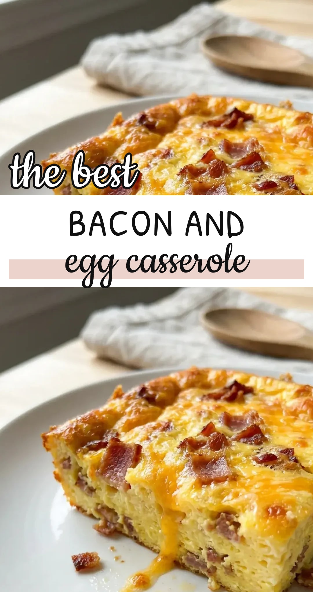 Bacon and Egg Casserole Recipe | Easy Breakfast Bake